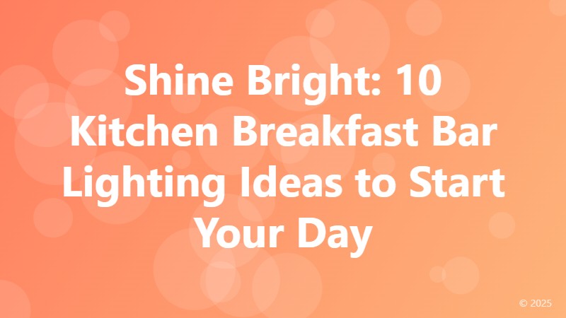 Shine Bright: 10 Kitchen Breakfast Bar Lighting Ideas to Start Your Day