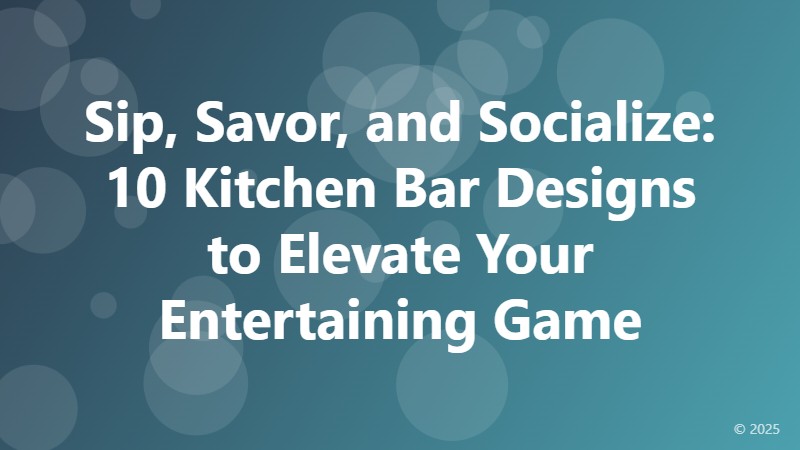 Sip, Savor, and Socialize: 10 Kitchen Bar Designs to Elevate Your Entertaining Game