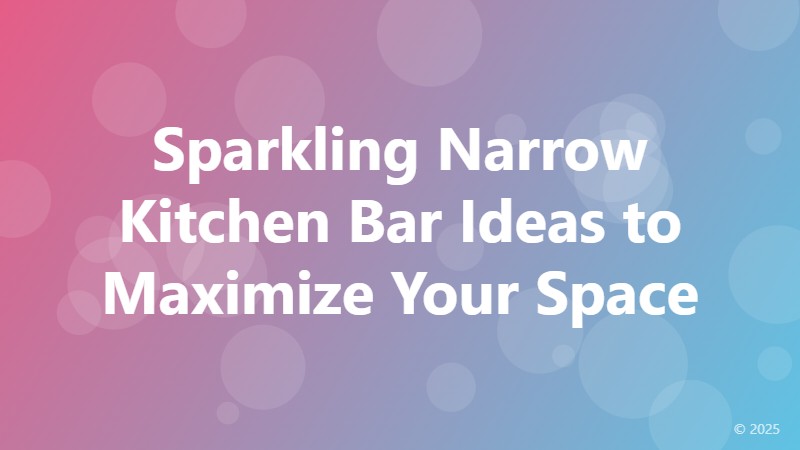 Sparkling Narrow Kitchen Bar Ideas to Maximize Your Space