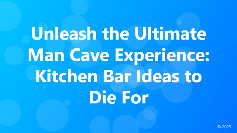 Unleash the Ultimate Man Cave Experience: Kitchen Bar Ideas to Die For
