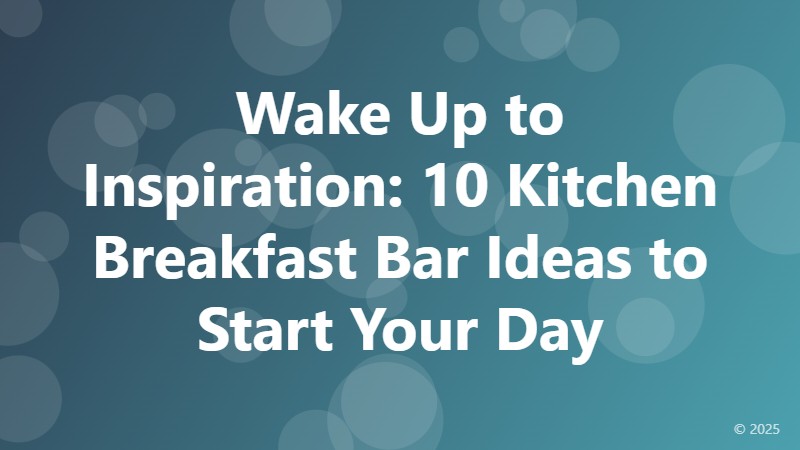 Wake Up to Inspiration: 10 Kitchen Breakfast Bar Ideas to Start Your Day